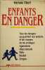 Enfants en danger. Elliott Michele