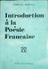 Introduction &agrave; la Po&eacute;sie Fran&ccedil;aise. ROBERT MONTAL