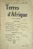 Terres d'Afrique N&deg;17 mai 1945 ( ouvrage tir&eacute; &agrave; 3500 ex ). Collectif