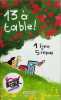13 &agrave; table ! 2024 - 10&egrave;me &eacute;dition. Besson Philippe  Bussi Michel  Chattam Maxime  Epenoux Fran&ccedil;ois d'  Collectif