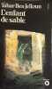 L'Enfant de Sable. Tahar Ben Jelloun
