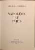 Napol&eacute;on et Paris - d&eacute;dicac&eacute; par l'auteur. Georges Poisson