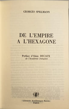 De l'Empire à l'Hexagone. Georges Spillmann