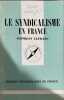 Le syndicalisme en france. Georges Lefranc