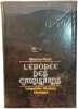 L'&eacute;pop&eacute;e des Camisards - Languedoc - Vivarais - C&eacute;vennes. Maurice Pezet