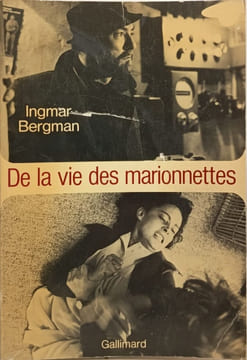 De la vie des marionnettes. Ingmar Bergman