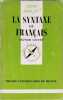 La syntaxe du fran&ccedil;ais. Olivier Soutet