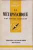 Que sais-je ? La m&eacute;tapsychique. Yvonne Castellan