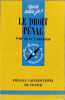 Le droit p&eacute;nal. Jean Larguier