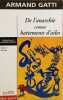 De l'Anarchie comme battements d'ailes tome 3 : Docks. Gatti Armand  Moretti Raymond