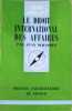Le droit international des affaires. Jean Schapira