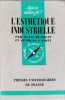 L'esth&eacute;tique industrielle. Denis Huisman et Georges Patrix