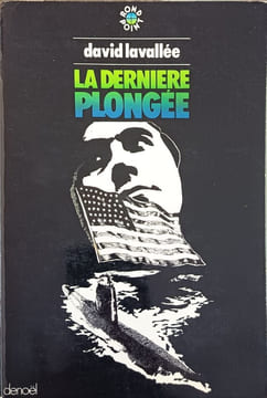 La dernière plongée. David Lavallée
