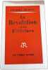 La R&eacute;volution et les F&eacute;tiches. Pierre Herv&eacute;