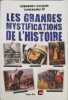 Les grandes mystifications de l'histoire. Pesnot Patrick  Monsieur X