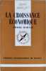 La croissance &eacute;conomique. Pierre Maillet