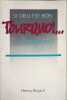 Si Dieu est bon pourquoi... la souffrance... l'injustice. Henry Bryant