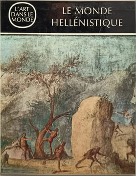 Le monde hellénistique. T. B. L. Webster