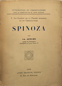 Spinoza : Le conflit de la pensée moderne et du christianisme