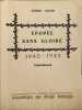 &Eacute;pop&eacute;e sans gloire 1940 - 1945 t&eacute;moignage ( d&eacute;dicac&eacute; par l'auteur ). ROBERT VOL&Egrave;NE