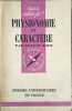Que sais-je ? Physiognomie et caract&egrave;re. Francis Baud