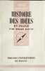 Histoire des id&eacute;es en France. Roger Daval