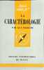 La Caract&eacute;rologie. Guy Palmade