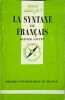 Que sais-je ? La syntaxe du fran&ccedil;ais. Olivier Soutet