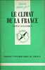Le climat de la France. Gis&egrave;le Escourrou