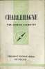 Charlemagne. Joseph Calmette