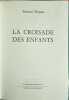La croisade des enfants num&eacute;rot&eacute; 4608. Bernard Thomas