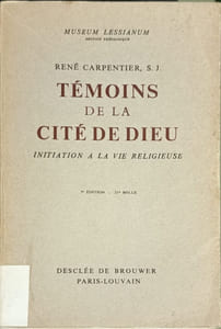 Témoins de la cité de Dieu : initiation à la vie religieuse