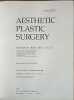 Aesthetic plastic surgery / volume II / illustrations by Daisy stilwell. Rees Thomas D