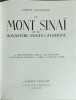 Le Mont Sina&iuml; et le Monast&egrave;re Sainte-Catherine. Albert Champdor