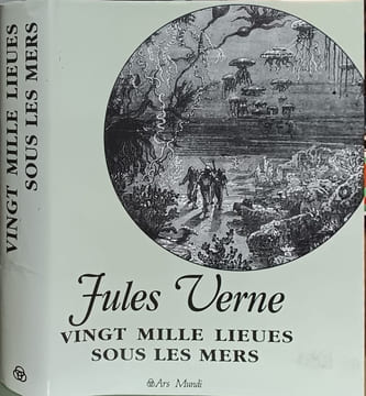 VINGT MILLE LIEUES SOUS LES MERS. Verne Jules