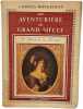 Une aventuri&egrave;re au grand si&egrave;cle. Georges Mongredien