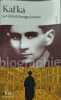 Kafka. Gerard-Georges Lemaire