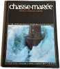 Chasse-mar&eacute;e : Histoire et ethnologie maritime n&deg;53. Collectif