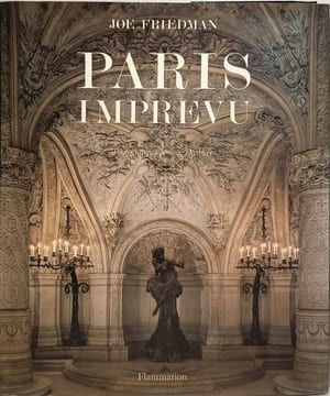 PARIS IMPREVU: - PHOTOGRAPHIES - TRADUCTIONS. Friedman Joe