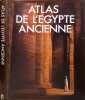 Atlas de l'&Eacute;gypte ancienne. Collectif