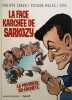 La face karchee de Sarkozy. Malka Richard  Riss  Cohen Philippe  Lebeau Isabelle