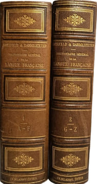 Dictionnaire général de la langue française du commencement du XVIIe jusqu'à nos jours précédé d'un traité de la formation de la langue (tome premier ...