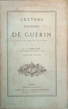 Lettres d'Eugénie de Guérin. G. S. Trebutien