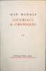 Editoriaux et Chroniques tome 2 : Le Cat&eacute;chisme l'&Eacute;criture et la messe (1967-1973). Jean Madiran
