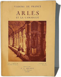 Visions de France : Arles et la Camargue