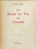 La Route du Vin en Gironde ( complet de ces 3 cartes). P. Joseph Lacoste
