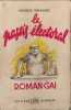 Le pastis &eacute;lectoral. Maurice Bonnard