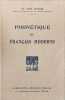 Phon&eacute;tique du fran&ccedil;ais moderne. H. Van Daele