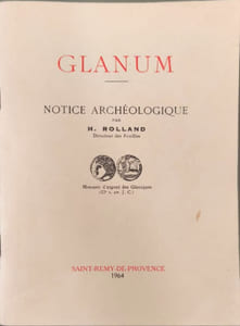 Glanum notice archéologique ( avec cartes dépliantes)
