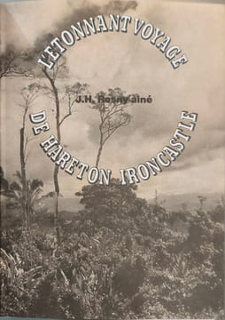 L'étonnant voyage de Hareton Ironcastle. J.-H. Rossny Aîné